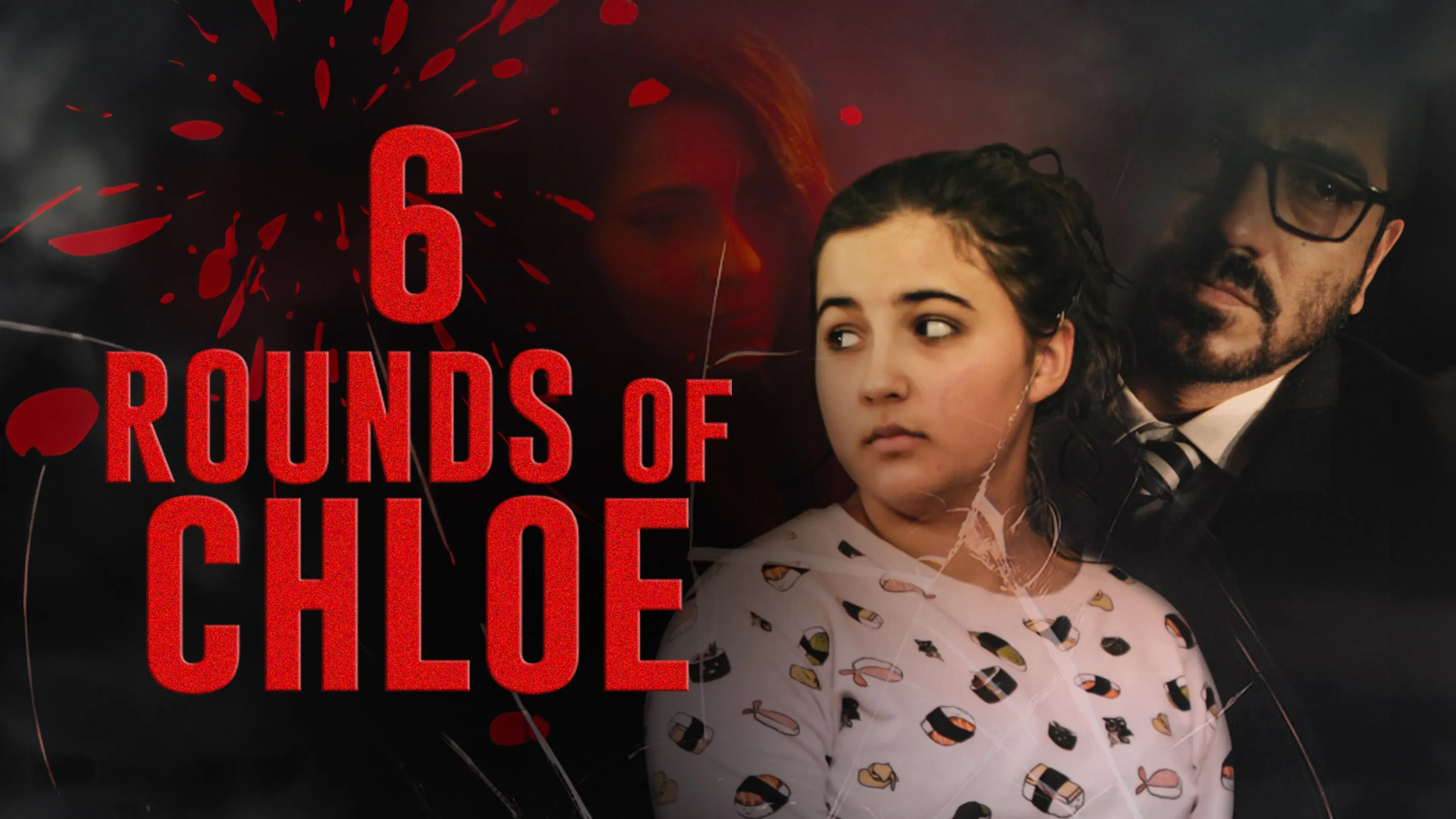 6 Rounds of Chloe poster